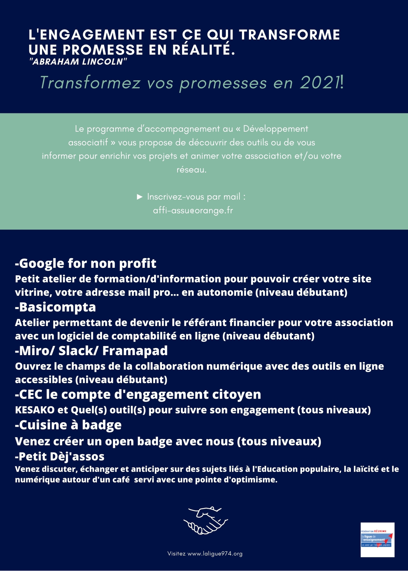 CRESS de La Réunion | Les ateliers CRVA 2021 | L'engagement est ce qui transforme une promesse en réalité (Abraham LINCOLN) ... Transformez vos promesses en 2021 | Inscrivez-vous par mail : affi-assu@orange.fr
