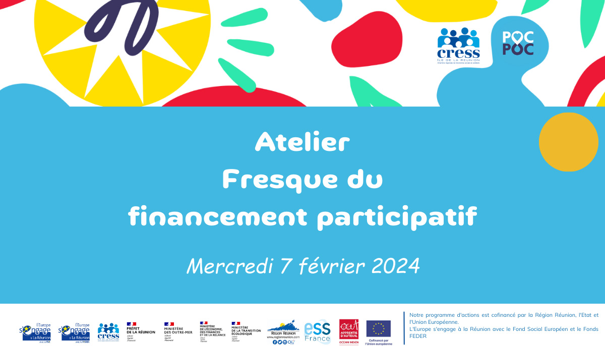07 février 2024 - Atelier Fresque du Financement participatif | Source : CRESS de La Réunion - www.cress-reunion.com
