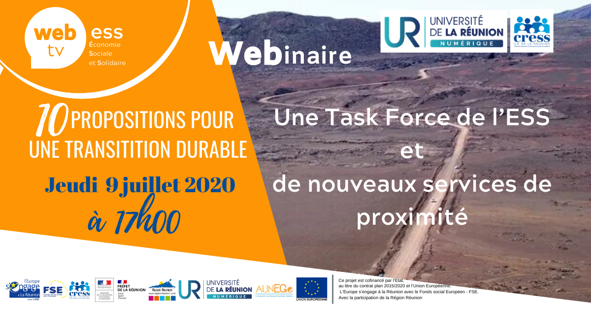 CRESS de La Réunion | WEBinaire du 9 juillet 2020:  Une task force de l’ESS et de nouveaux services de proximité pour une transition durable