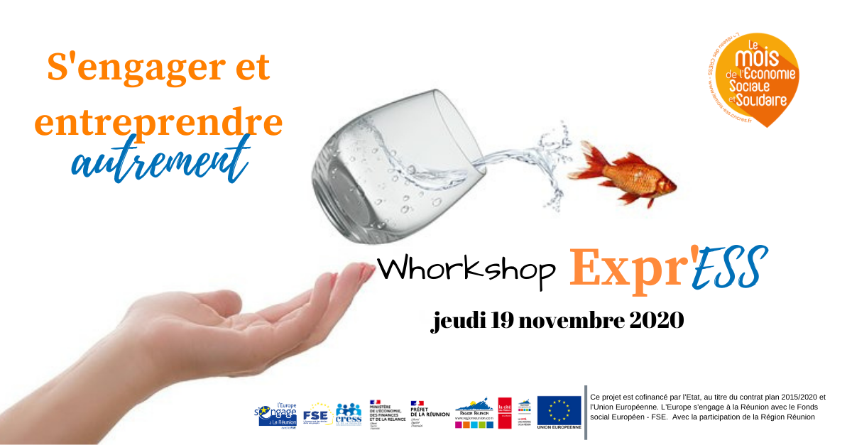 CRESS de La Réunion | 19 novembre 2020 : Workshop Expr’ESS - Comprendre l'ESS pour s'engager et entreprendre autrement