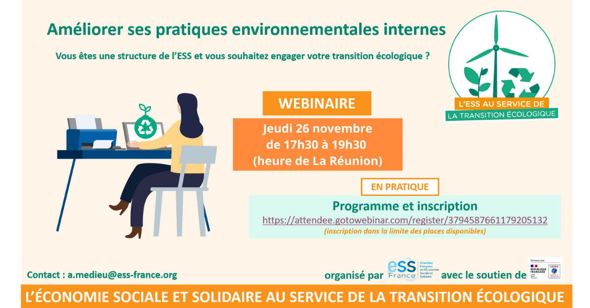 CRESS de La Réunion | Webinaire ESS France : Être une entreprise de l'ESS et engager sa transition écologique interne