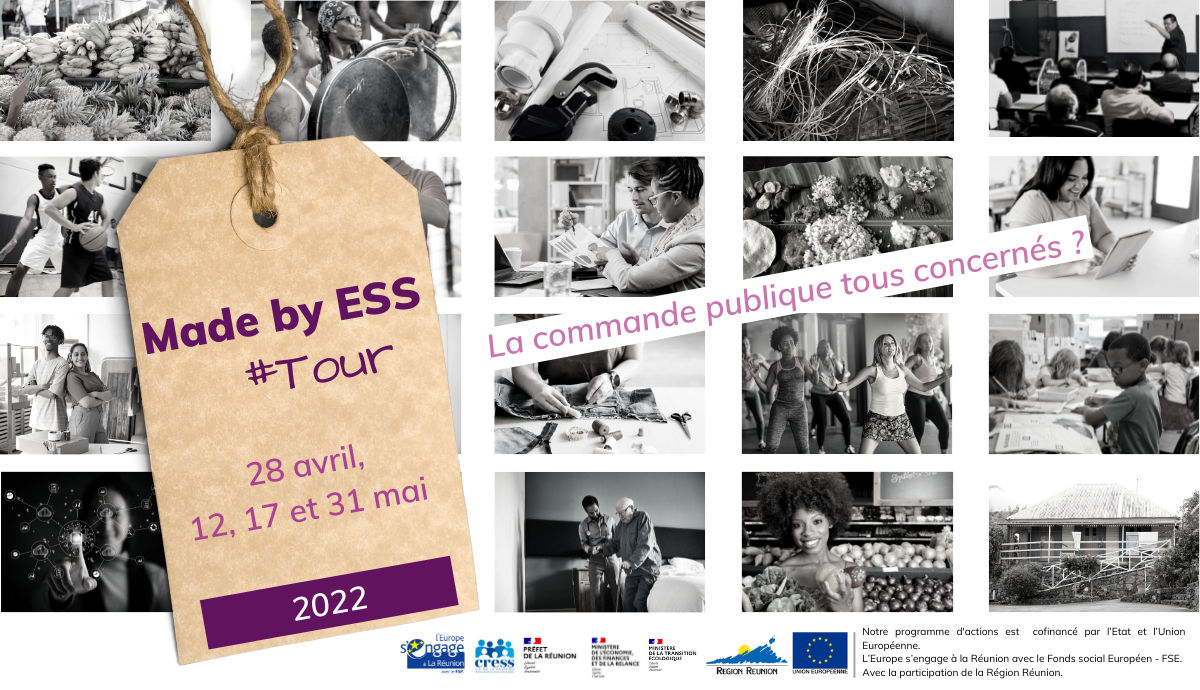 Made by ESS Tour: La Commande Publique : tou.te.s concerné.e.s ? | Source : CRESS de La Réunion - www.cress-reunion.com