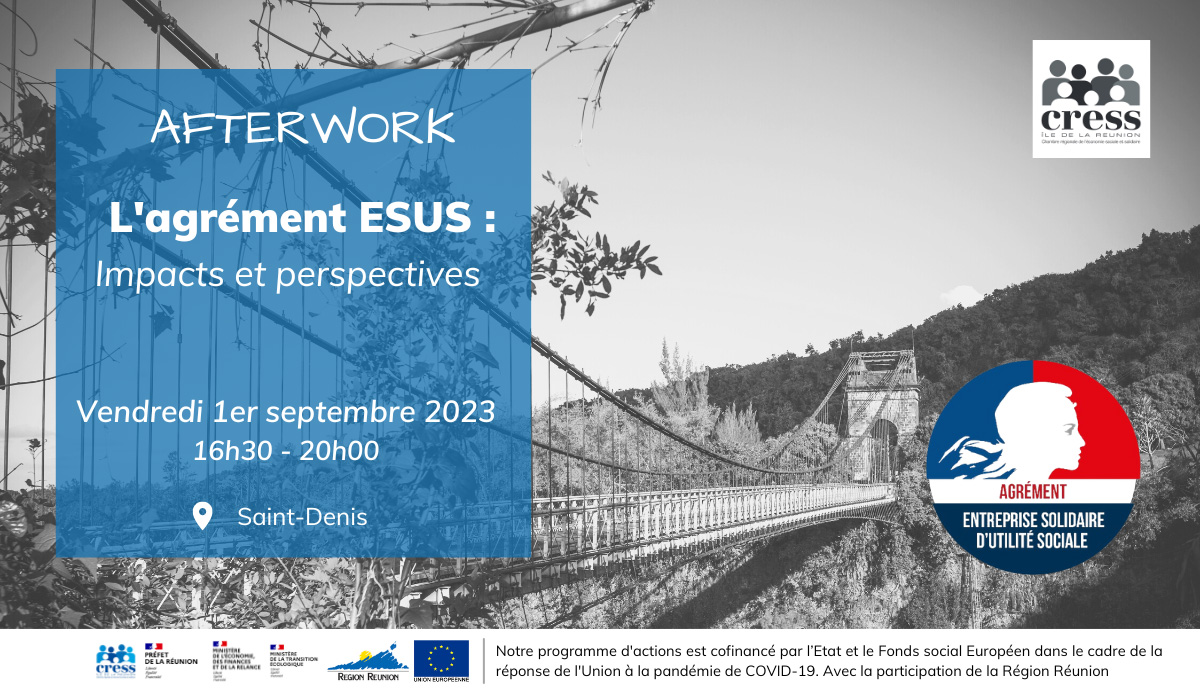 1er septembre 2023 - Afterwork "L'agrément ESUS : impacts et perspectives" | Source : CRESS de La Réunion - www.cress-reunion.com