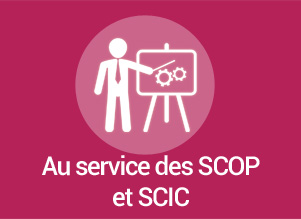Au service des SCOP et SCIC